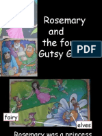 Rosemary and The Four Gutsy Gnomes