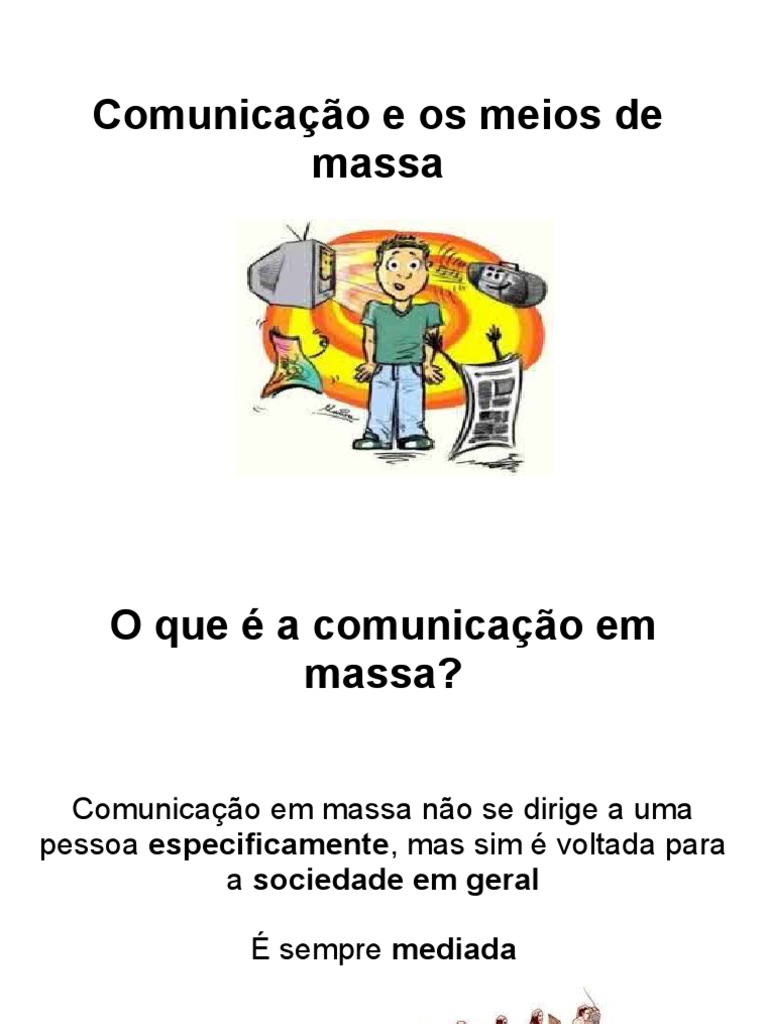 Comunicação e Meios de Massa Radiodifusão Comunicação