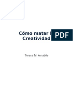 Como Matar La Creatividad