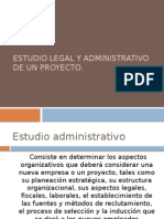 Estudio Legal y Administrativo de Un Proyecto