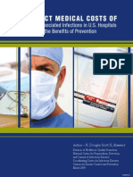 The Direct Medical Costs Of: Healthcare-Associated Infections in U.S. Hospitals and The Benefits of Prevention