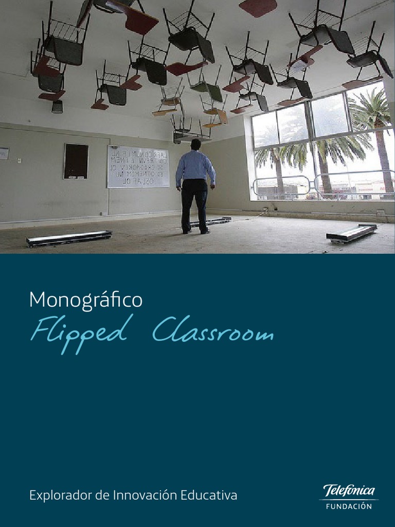 Monográfico: Flipped Classroom | PDF | Comunicación | Modificación de ...