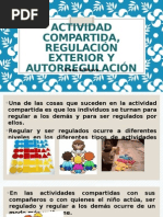 Actividad Compartida, Regulación Exterior y Autorregulación