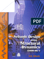 Seismic Design Using Structural Dynamics SK Ghosh