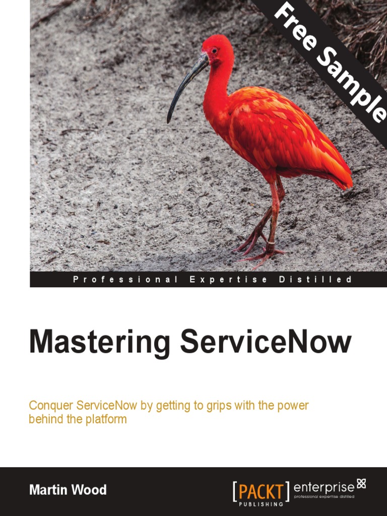 Mastering ServiceNow - Sample Chapter | PDF | Databases | Relational ...
