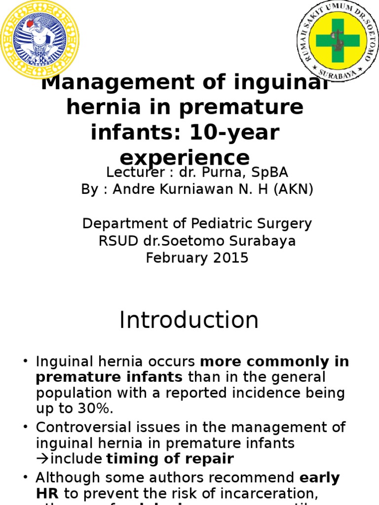 Management of Inguinal Hernia in Premature Infants