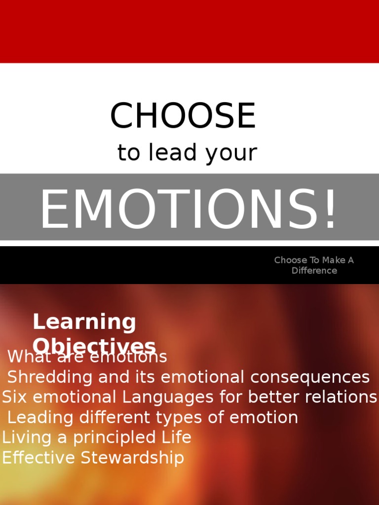 Choose To Lead Your Emotions | PDF | Anger | Emotional Intelligence