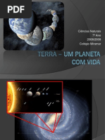 (3) - 2008-2009 - Ciências Naturais - 7º Ano - Terra, Um Planeta com Vida
