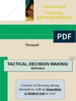 Tactical Decision Making