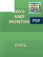 Days and Months