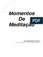 Momentos de Meditação (Psicografia Divaldo Pereira Franco - Espírito Joanna de Ângelis)