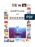 Cartilha Do Sucesso - Manual de Desenvolvimento Pessoal