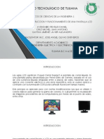 Descripción, Construcción y Funcionamiento de Una Pantalla LCD
