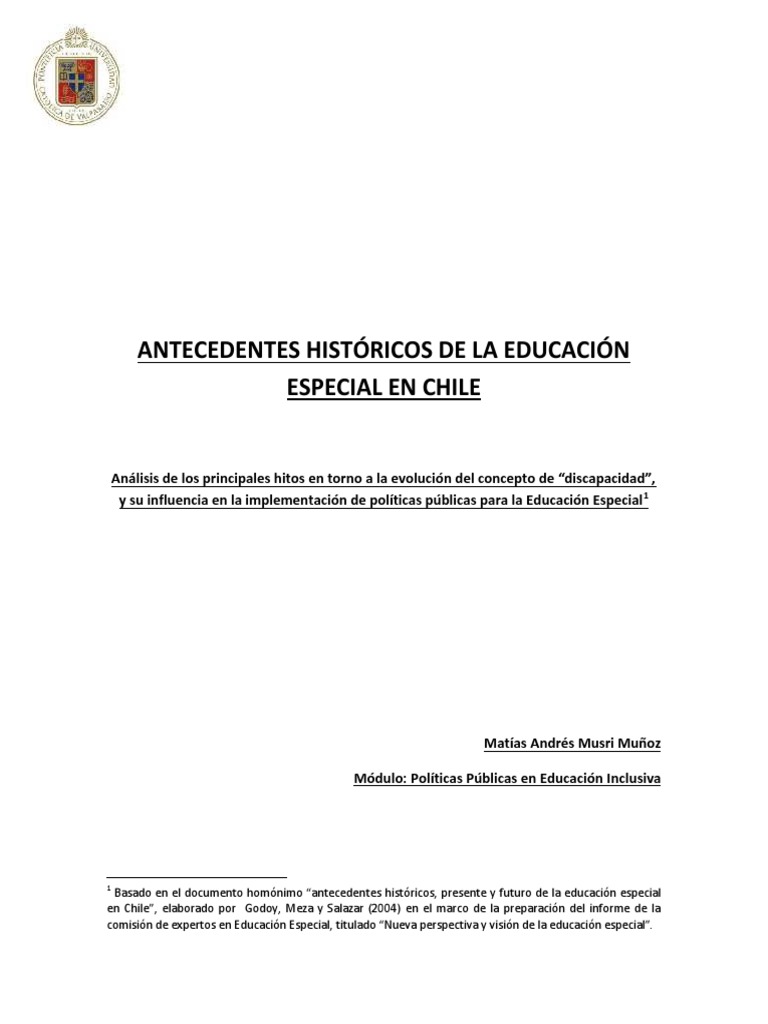 Antecedentes Históricos de La Educación Especial en Chil e