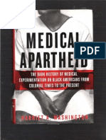 Medical Apartheid -The Dark History of Medical Experimentation on Black Americans From Colonial Times to the Present