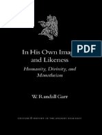 (Culture and History of the Ancient Near East) W. Randall Garr-In His Own Image and Likeness_ Humanity, Divinity, and Monotheism -Brill Academic Publishers (2003).pdf