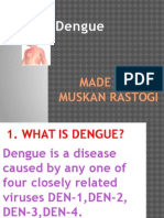 Dengue: A Disease