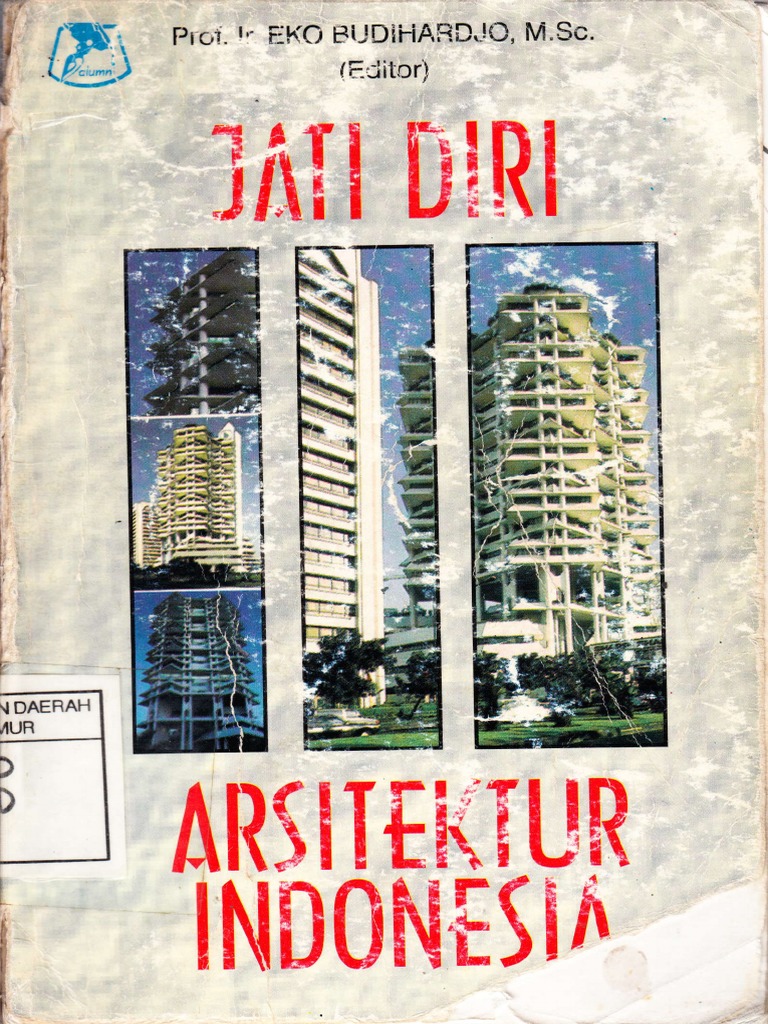 Jati Diri Arsitektur Indonesia