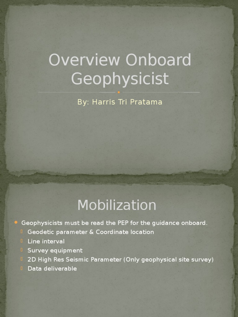 Overview Onboard Geophysicist | PDF | Geophysics | Earth Sciences