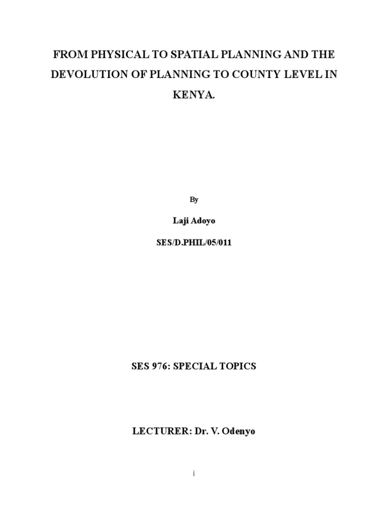 From Physical To Spatial Planning The Evolution of Land Use Planning