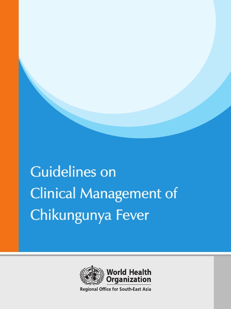 Chikungunya Fever Clinical Management Guide | PDF | Epidemiology ...