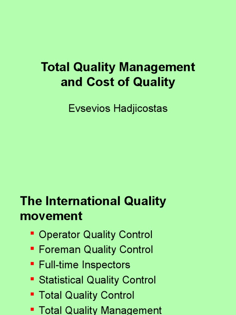 Total Quality Management and Cost of Quality PDF Quality Management