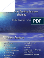 Factors Effecting Leisure Choices