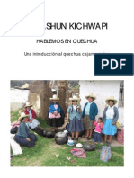 Instituto Lingüístico de Verano - UNMSM-IMASHUN KICHWAPI_HABLEMOS en QUECHUA - Una Introducción Al Quechua Cajamarquino (2007)