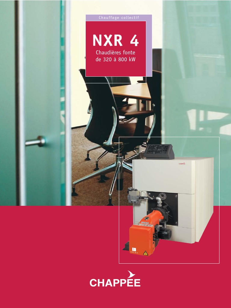 Chaudière NXR 4 Performances et Économie PDF Chaudière — free download