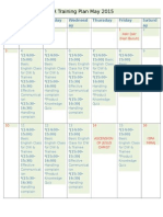 HR Training Plan May 2015: Monday Tuesday Wednesd Ay Thursday Friday Saturd Ay