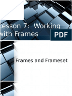 Lesson 7: Working With Frames