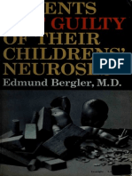 Parents Not Guilty of Their Childrens Neuroses
