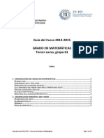 Guía Del Curso 2014-2015 Grado en Matemáticas Tercer Curso, Grupo 01