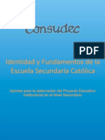 Identidad y Fundamentos de La Escuela Secundaria Catolica - Final