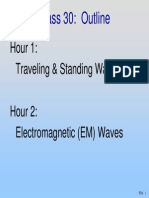 Class 30: Outline: Hour 1: Traveling & Standing Waves