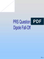 PRS Question: Dipole Fall-Off