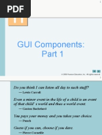 GUI Components:: 2005 Pearson Education, Inc. All Rights Reserved