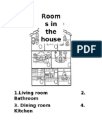 Room Sin The House: 1.living Room 2. Bathroom 3. Dining Room 4. Kitchen