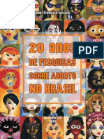 20 Anos de Pesquisas Sobre Aborto No Brasil