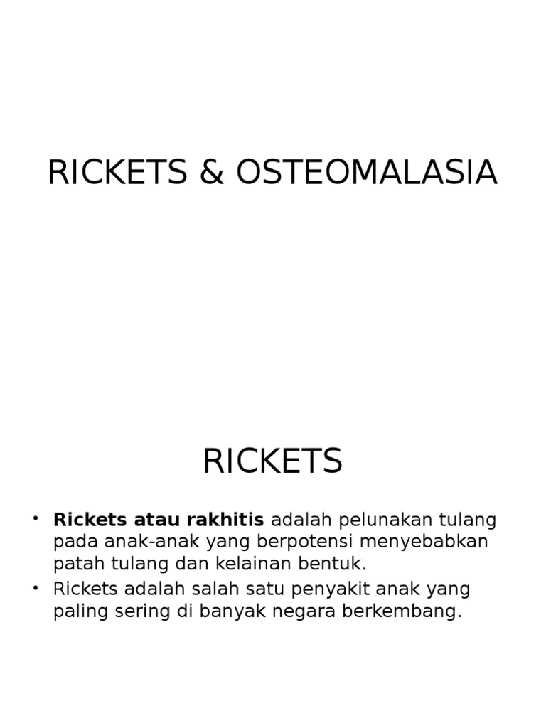 Rakhitis dan Osteomalasia: Penyebab & Pengobatan | PDF