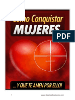 Como Conquistar Mujeres y Que Te Amen Por Ello