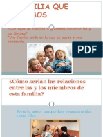 La Familia Que Queremos