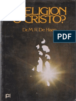 Religion o Cristo - Dr M.R. de Haan