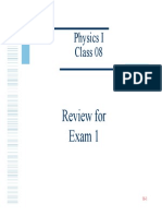 Physics I Class 08: Review For Exam 1