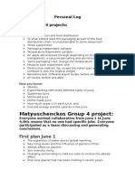 Matyuschenckos Group 4 Project:: Personal Log Other Group 4 Projects