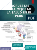 Propuestas para Mejorar La Salud en El Perú