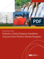 Manual de Buena Práctica: Evaluación y Gestión de Impactos Acumulativos - Guía para el Sector Privado en Mercados Emergentes