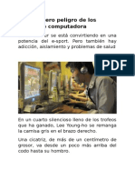 El Verdadero Peligro de Los Juegos de Computadora