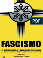 Fascismo. El Rostro Oculto de La Oposicion Venezolana_cropped