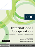 I. William Zartman, Saadia Touval-International Cooperation_ the Extents and Limits of Multilateralism (2010)